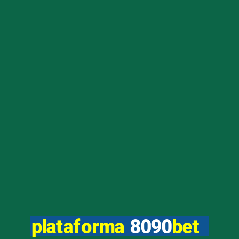 plataforma 8090bet